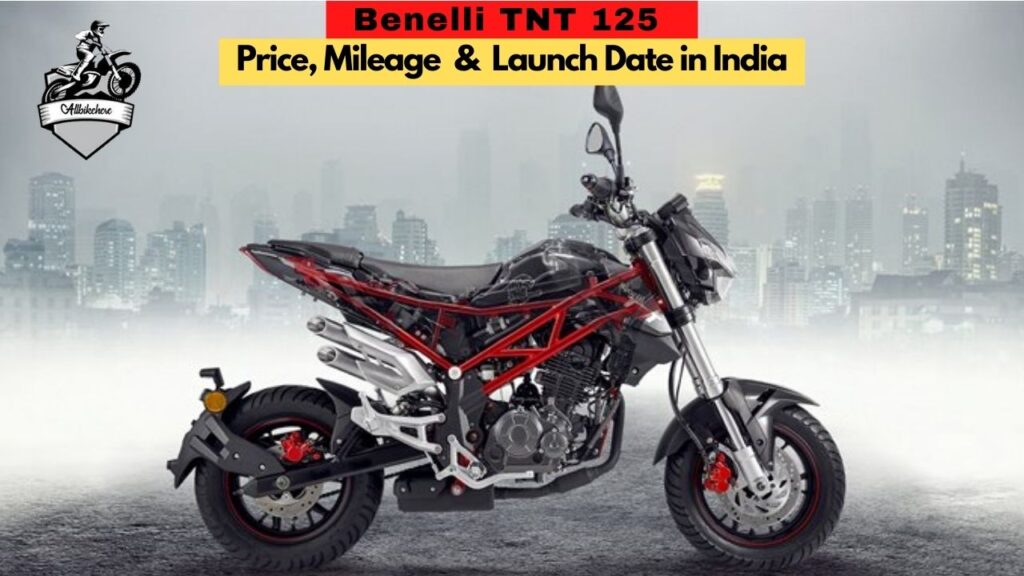 Benelli TNT 125 Price in India