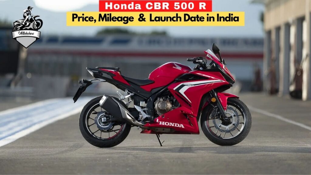 Honda CBR 500 R Price in India