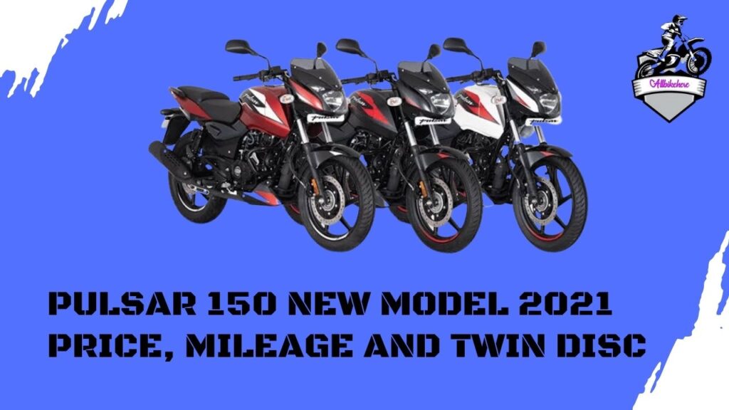 Pulsar 150 New Model 2021 Price – Allbikehere